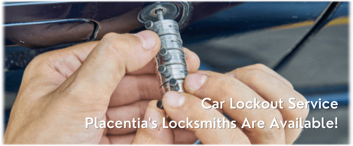 Car Lockout Service Placentia, CA